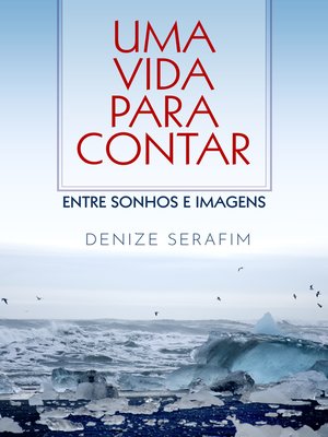 cover image of Uma vida para contar